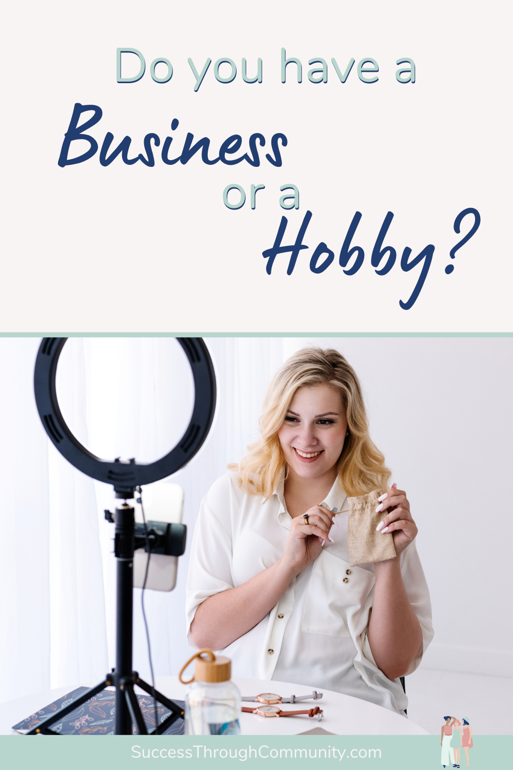 Do you have a business or a hobby? Woman presenting jewelry in front of ring light, live.